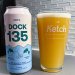 Le Ketch - Dock 135: Nectaron, Pesharine, Citra, Cascade New England IPA 