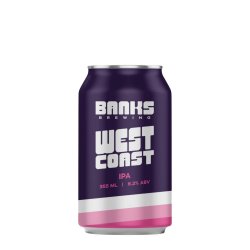Banks Brewing WEST COAST IPA Banks Brewing WEST COAST IPA