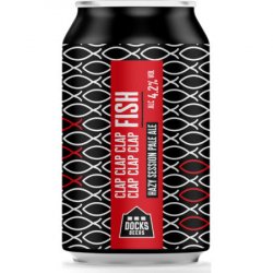 Dock Beers Clap Clap Clap Clap Clap Clap Fish - Hazy Session Pale Ale 330ml - Fountainhall Wines