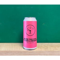 Pomona Island Brew Co. NEVER TOO COOL TO TAKE A REQUEST