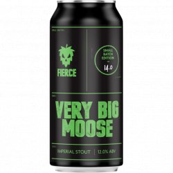 Fierce Very Big Moose Imperial Stout 440ml Can - Fountainhall Wines