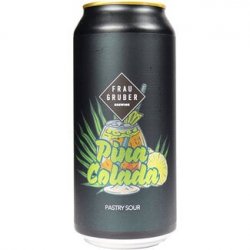 FrauGruber Brewing Pina Colada