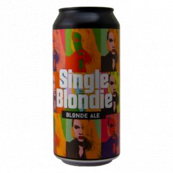 Single Blondie - Fatti Una Birra