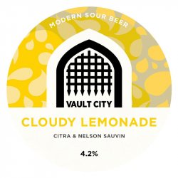Vault City Brewing Cloudy Lemonade (Citra & Nelson Sauvin)