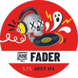 Laine Brew Co Fader Laine Brew Co Fader