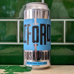 Iford Cider  Rushwood : Dry Cider - Dead Time Beers