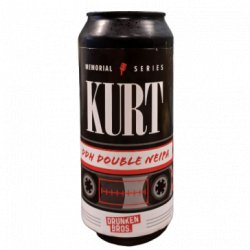 Drunken Bros Kurt (Memorial Series)