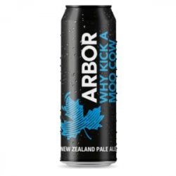 Arbor  Why Kick A Moo Cow - Bath Road Beers