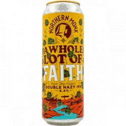 Northern Monk – A WHOLE LOT OF FAITH  TRIPLE DRY-HOPPED DOUBLE HAZY IPA (2025 EDITION) - Rebel Beer Cans