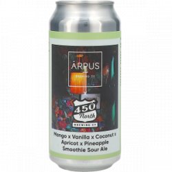 Ārpus Brewing Co. Ārpus X 450 North Mango X Vanilla X Coconut X Apricot X Pineapple