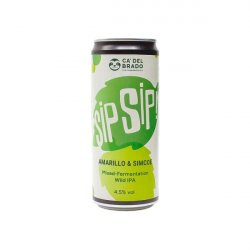 Ca del Brado - Sip Sip - Wild IPA - Hopfnung