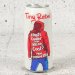 Tiny Rebel What’s Cooler Than Being Cool NEIPA Tiny Rebel What’s Cooler Than Being Cool NEIPA