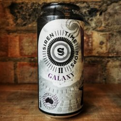 Siren Craft Brew Time Hops: Galaxy