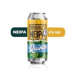 Dougall’s / La Quince Neipa 15