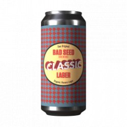 Bad Seed Brewing Classic (Organic)
