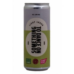 Birrificio Italiano Something To Dance On Birrificio Italiano Something To Dance On