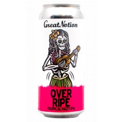 Great Notion Brewing Over Ripe