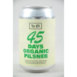 To Øl 45 Days Organic Pilsner lattina 33cl - AbeerVinum