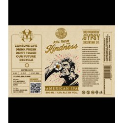 Bad Manners Gypsy Brewing Co. Kill Them With Kindness 2025