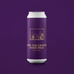 Pomona Island  And the Crowd Goes Mild  7.4% - The Black Toad