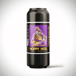 Hoppy Hog Banana Foster. Imperial Brown Ale 0.5L - Rebrew