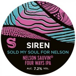 Siren Craft Brew Sold My Soul For Nelson