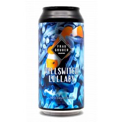 FrauGruber Brewing Killswitch Lullaby
