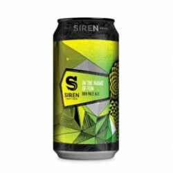 Siren In The Name of Fun Pale Ale - Craft Beers Delivered