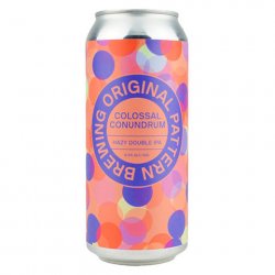 Original Pattern Colossal Conundrum Double Hazy IPA - CraftShack