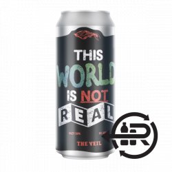 The Veil This World Is Not Real - Craft Central