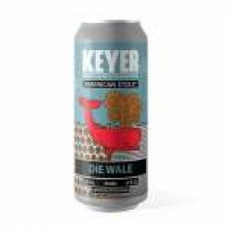 Keyer  Die Wale  American Stout - Barbudo Growler