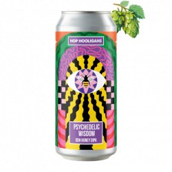 Hop Hooligans Psychedelic Wisdom