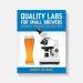 Quality Labs for Small Brewers: Building a Foundation for Great Beer 