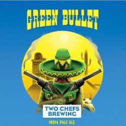 Two Chefs Green Bullet - Bierwinkel de Verwachting