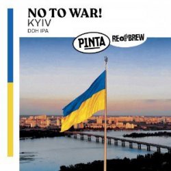 PintaReBrew No to War Kyiv - Bierwinkel de Verwachting