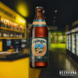 Ayinger. Festmarzen - Beervana