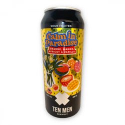 Ten Men Brewery, Calm In Paradise, Orange, Mango, Apricot, Vanilla, Sour  0,5 l.  4,2% - Best Of Beers