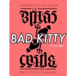 Brass Castle Bad Kitty (Cask) - Pivovar