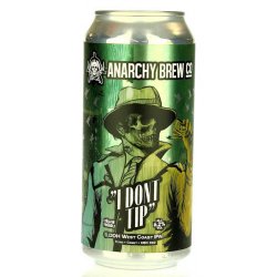 Anarchy I Dont Tip Can - Beers of Europe