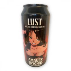 Amager, Lust, Belgian Strong Dark Ale,  0,44 l.  9,2% - Best Of Beers