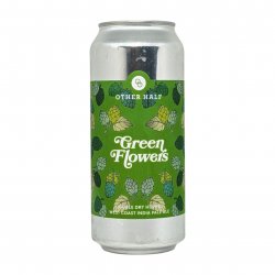 Other Half Brewing Co. Green Flowers West Coast IPA