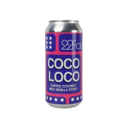 22Four Coco Loco - Drankenhandel Leiden / Speciaalbierpakket.nl