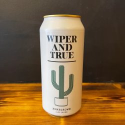 Wiper And True Homegrown