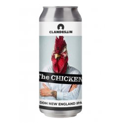 Clandestin The CHICKEN Clandestin The CHICKEN