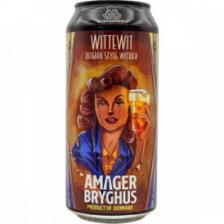 Amager Bryghus WitteWit Amager Bryghus WitteWit