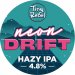 Tiny Rebel Neon Drift Hazy IPA Keg Tiny Rebel Neon Drift Hazy IPA Keg