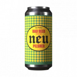Bad Seed Brewing Neu Pilsner