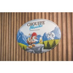 'CHOUFFE Blanche' Pancarte - Chouffe