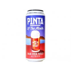 PINTA - OF THE MONTH - February 2025 - Bar Der Welt 0,5l can 5% alc. - Beer Butik