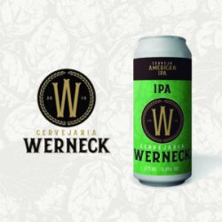 Werneck IPA - Central da Cerveja